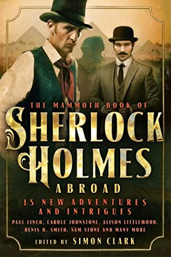 Mammoth Book Of Sherlock Holmes Abroad (Mammoth Books)