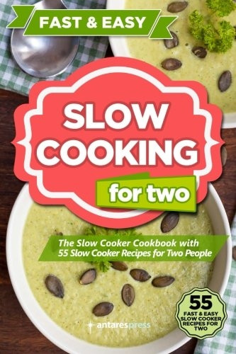 Slow Cooking for Two