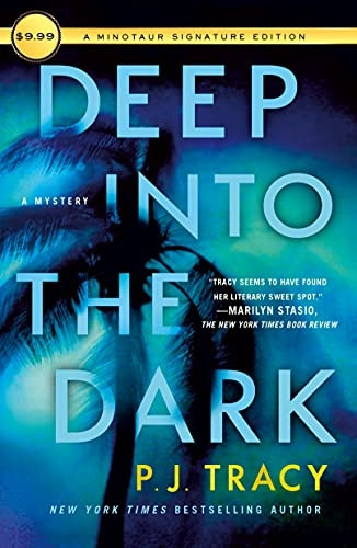 Deep Into the Dark: A Mystery (Detective Margaret Nolan)