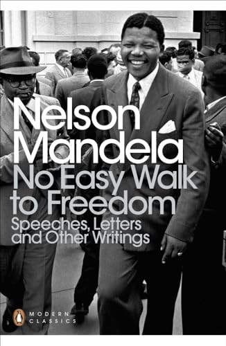 No Easy Walk to Freedom (Penguin Modern Classics)