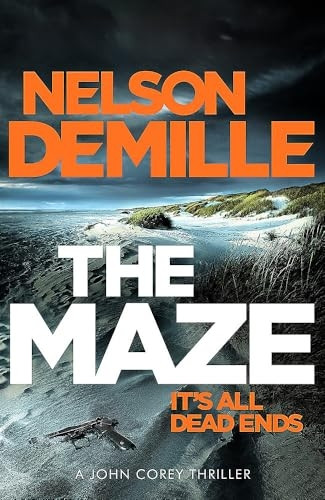 The Maze: The long-awaited new John Corey novel from America's legendary thriller author (John Corey)