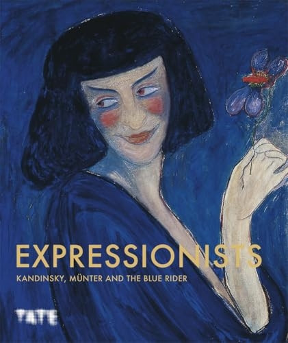 Expressionists: Kandinsky, Minter and The Blue Rider