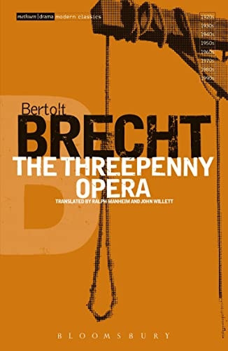 Collected Plays Vol 2: The Threepenny Opera  (Methuen Modern Plays)