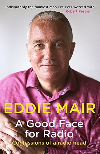A Good Face for Radio: Confessions of a Radio Head