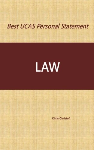 Best Ucas Personal Statement: Law: Law