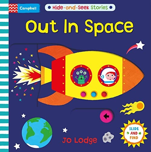 Out In Space (Hide and Seek Stories) [Board book]
