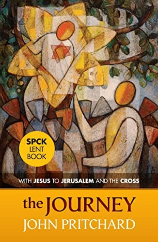The Journey: Daily Meditations for Lent