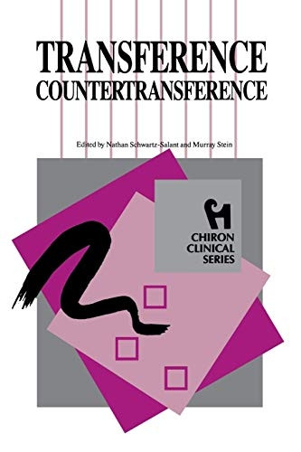 Transference - Countertransference (Chiron Clinical Series) (Chiron Clinical Series)