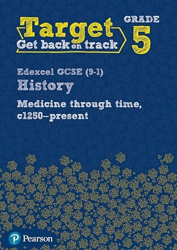 Target Grade 5 Edexcel GCSE (9-1) History Medicine through Time, c1250-present Intervention Workbook - History Intervention (Paperback)