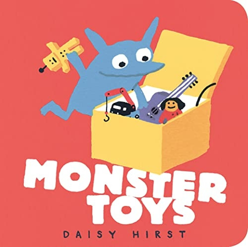 Monster Toys (Daisy Hirst's Monster Books) [Board book]