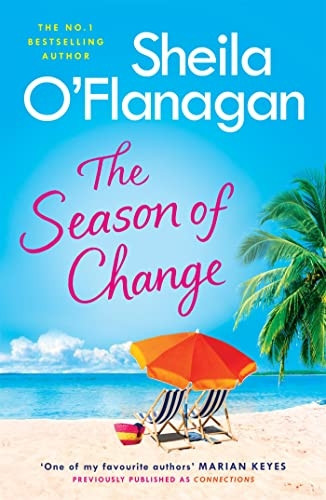 The Season of Change: Your summer holiday must-read by the #1 bestselling author!