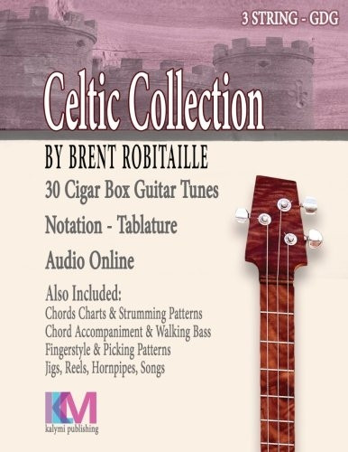 Celtic Collection: 30 Tunes -  for Cigar Box Guitar