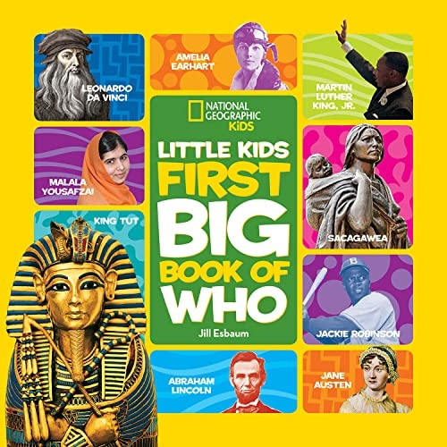 National Geographic Little Kids First Big Book of Who (Little Kids Big Book)