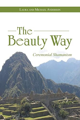 The Beauty Way: Ceremonial  - Shamanism