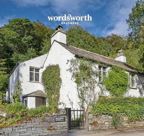 Wordsworth Grasmere: The loveliest spot that man hath ever found...