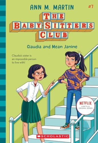 Claudia and Mean Janine (Baby-Sitters Club)
