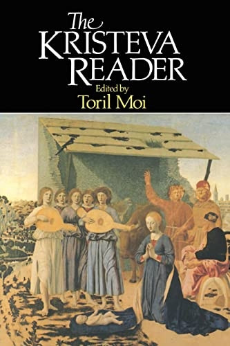 The Kristeva Reader (Blackwell Readers)