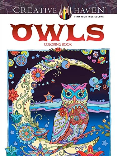 Creative Haven Owls Coloring Book (Creative Haven Coloring Books)