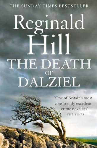 The Death of Dalziel (Dalziel & Pascoe Novel)