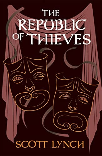 The Republic of Thieves: The Gentleman ba*tard Sequence, Book Three (Gentleman ba*tard)