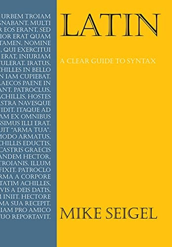 Latin: A Clear Guide to Syntax (Anthem Learning)