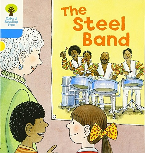 Oxford Reading Tree: Stage 3: First Sentences: The Steel Band (Ort First Sentences)