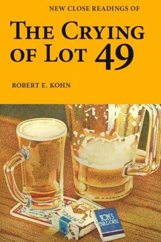 New Close Readings of the Crying of Lot 49