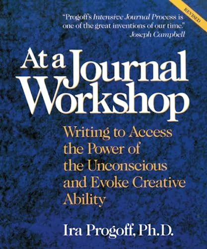 At a Journal Workshop: Writing to Access the Power of the Unconscious and Evoke Creative Ability (Inner Workbooks)