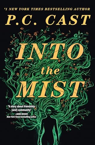 Into The Mist: A Novel