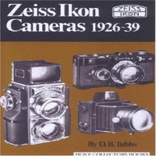 Zeiss Ikon Cameras, 1926-39 (Hove Collectors Books)