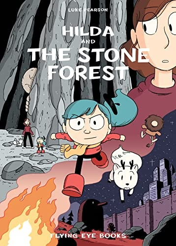 Hilda and the Stone Forest (Hildafolk Comics)