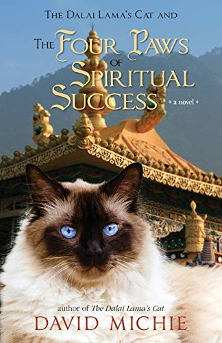 The Dalai Lama's Cat and the Four Paws of Spiritual Success (Dalai Lama's Cat)