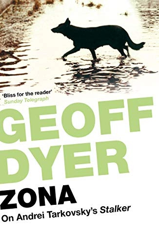 Zona: A Book About a Film About a Journey to a Room
