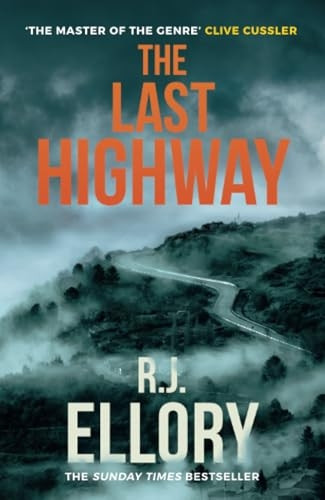 The Last Highway: The gripping new mystery from the award-winning, bestselling author of A QUIET BELIEF IN ANGELS