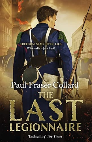 The Last Legionnaire (Jack Lark 5)