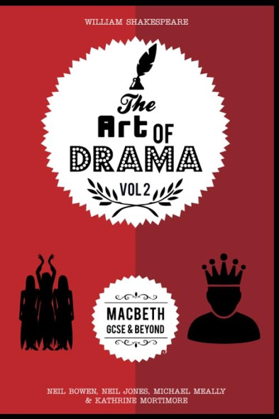 The Art of Drama, Volume 2: Macbeth