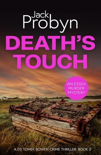 Death's Touch: A Chilling Essex Murder Mystery Novel