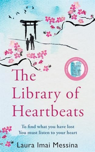 The Library of Heartbeats: A sweeping, emotional novel set in Japan - the perfect gift for Mother's Day