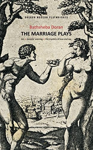 The Marriage Plays (Oberon Modern Playwrights)