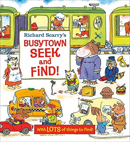 Richard Scarry's Busytown Seek and Find! [Board book]