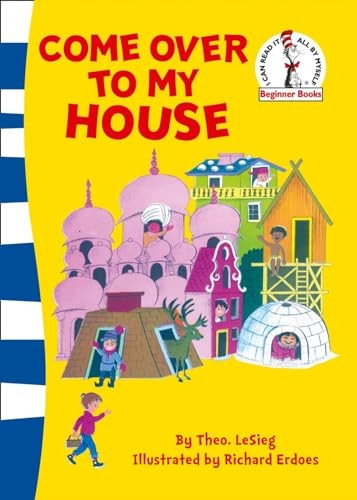 Beginner Series - Come Over to my House