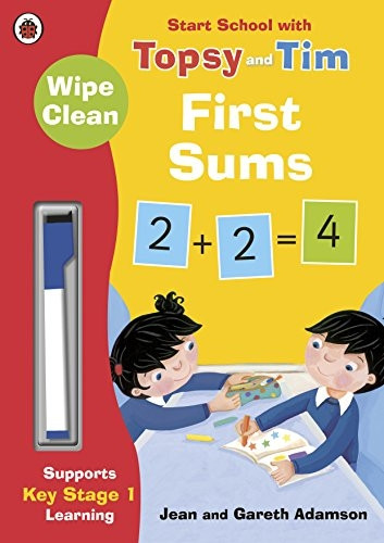 Wipe-Clean First Sums: Start School with Topsy and Tim (Start School With Topsy & Tim)