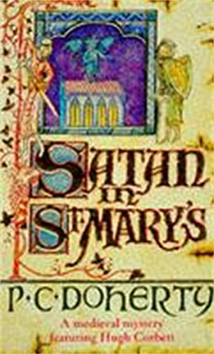 Satan in St.Mary's (Medieval Mysteries 01)