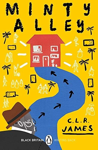 Minty Alley: Black Britain: Writing Back (Black Britain: Writing Back)