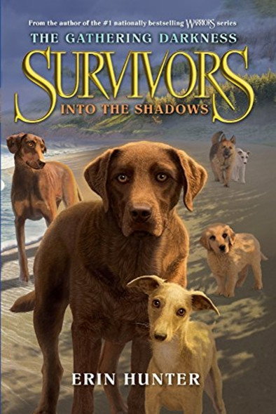 Into the Shadows (Survivors: The Gathering Darkness)