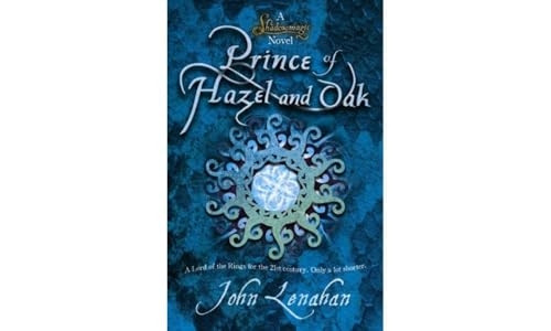 Shadowmagic - Prince of Hazel and Oak