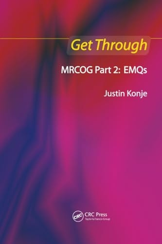 Get Through MRCOG Part 2: EMQs: Part 2 (Get Through Series)