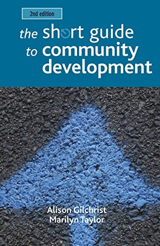 The Short Guide to Community Development - Short Guides