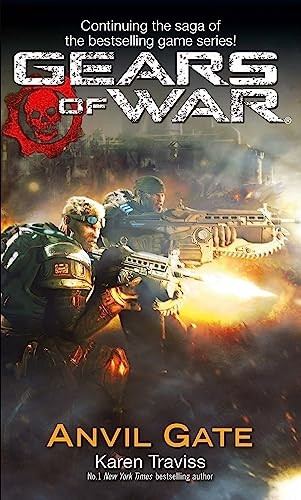 Gears of War: Anvil Gate Bk. 3