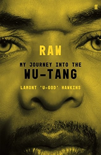 RAW: My Journey into theWu-Tang